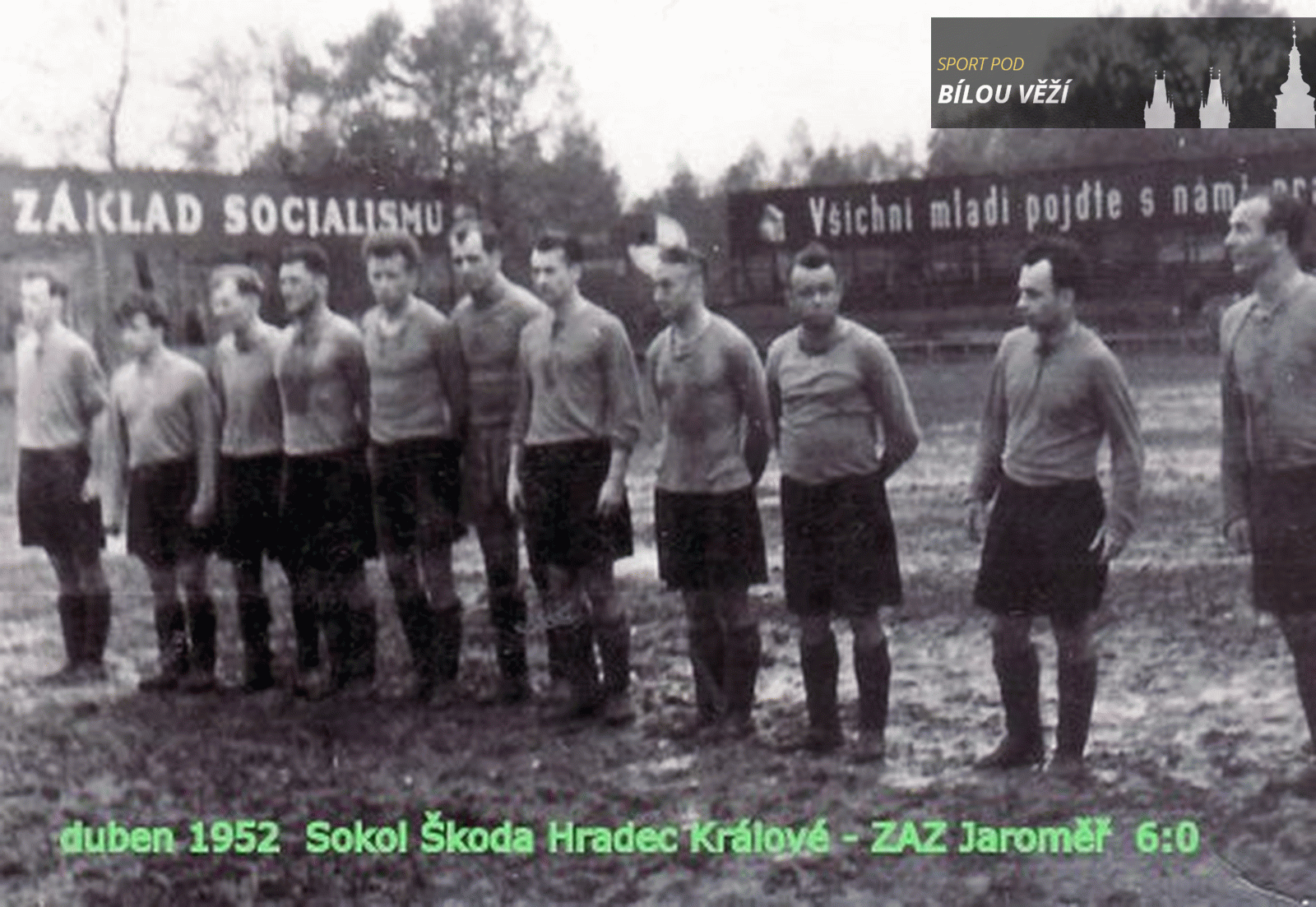 Duben 1952 Sokolo Škoda Hradec Králové - ZAZ JAroměř